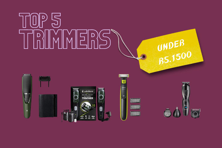 Top 5 Trimmers under Rs.1500 in 2022