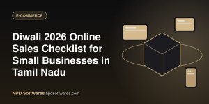 Diwali 2026 Online Sales Checklist for Small Businesses in Tamil Nadu