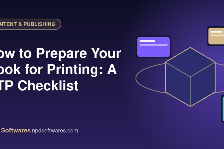 How to Prepare Your Book for Printing: A DTP Checklist